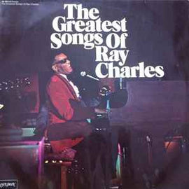 Ray Charles ‎– The Greatest Songs Of Ray Charles
