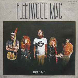Fleetwood Mac ‎– Hold Me  (1982)      7"