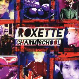 Roxette ‎– Charm School  (2011)     CD
