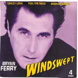 Bryan Ferry ‎– Windswept  (1985)     12"