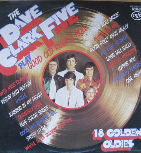 The Dave Clark Five – Play Good Old Rock & Roll  (1972)     LP