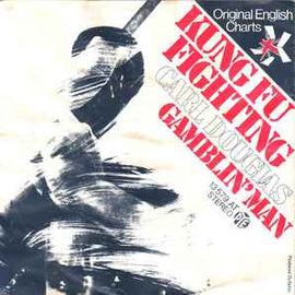 Carl Douglas ‎– Kung Fu Fighting  (1974)    7"