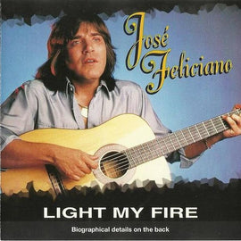 José Feliciano – Light My Fire  (1996)     CD