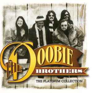 The Doobie Brothers ‎– The Platinum Collection  (2007)     CD
