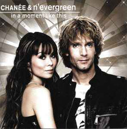 Chanée & N'evergreen* ‎– In A Moment Like This  (2010)     CD
