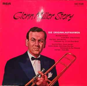 Glenn Miller And His Orchestra ‎– Glenn Miller Story  (1975)
