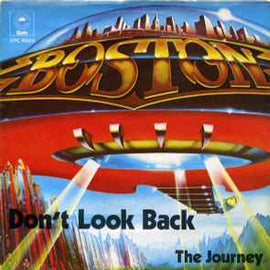 Boston ‎– Don't Look Back  (1978)     7"