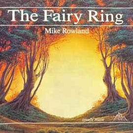 Mike Rowland ‎– The Fairy Ring     CD