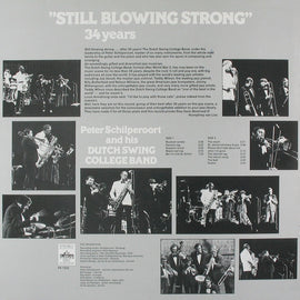 Peter Schilperoort And His Dutch Swing College Band* ‎– Still Blowing Strong - 34 Years  (1979)     LP