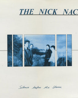 The Nick Nacks – Silence Before The Storm  (1987)     LP