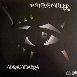 The Steve Miller Band* ‎– Abracadabra  (1985)