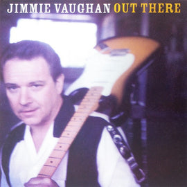 Jimmie Vaughan – Out There  (1998)     CD