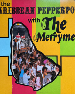 The Merrymen ‎– At The Caribbean Pepperpot With The Merrymen  (1976)