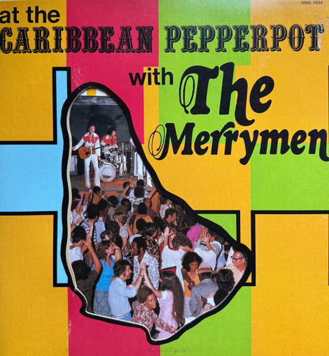 The Merrymen ‎– At The Caribbean Pepperpot With The Merrymen  (1976)
