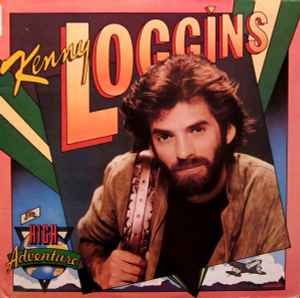 Kenny Loggins ‎– High Adventure  (1982)