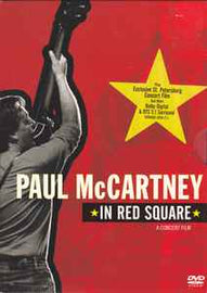 Paul McCartney ‎– In Red Square  (2005)    DVD