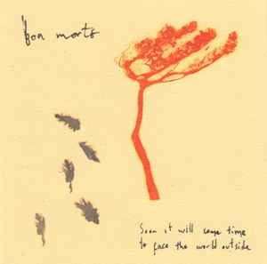 Boa Morte ‎– Soon It Will Come Time To Face The World Outside  (2002)     CD