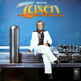 Tuxen* – Smilin' Steel  (1975)