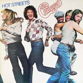 Chicago ‎– Hot Streets  (1978)