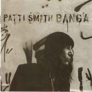 Patti Smith ‎– Banga  (2012)     CD