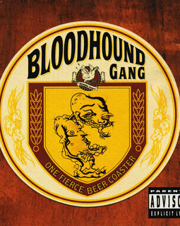 Bloodhound Gang ‎– One Fierce Beer Coaster  (1996)     CD