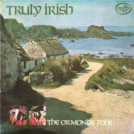 The Ormonde Folk ‎– Truly Irish  (1971)