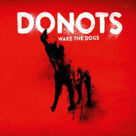 Donots – Wake The Dogs  (2012)     CD