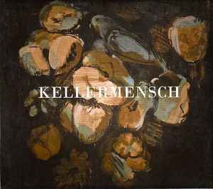 Kellermensch ‎– Kellermensch  (2009)     CD