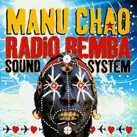 Manu Chao – Radio Bemba Sound System  (2002)     CD