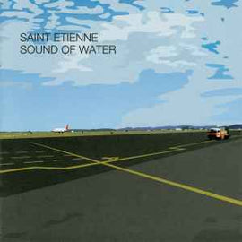 Saint Etienne ‎– Sound Of Water  (2000)     CD