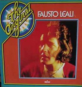 Fausto Leali ‎– The Original Fausto Leali  (1977)