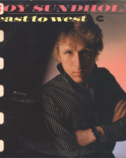 Roy Sundholm – East To West  (1981)