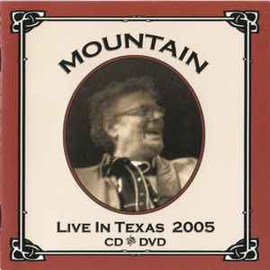 Mountain ‎– Live In Texas 2005  (2011)     CD