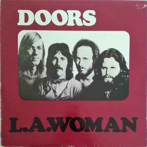 Doors* ‎– L.A. Woman  (1971)
