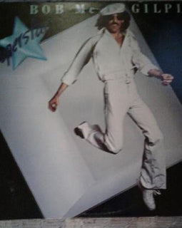 Bob Mc Gilpin* – Superstar  (1978)     LP