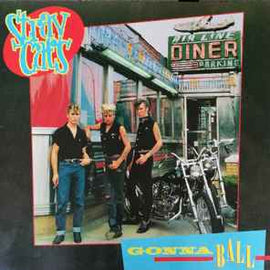Stray Cats ‎– Gonna Ball  (1981)     LP