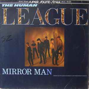 The Human League ‎– Mirror Man  (1982)     12"