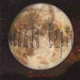 Schelmish ‎– Mente Capti  (2006)     CD