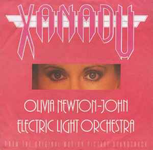 Olivia Newton-John, Electric Light Orchestra ‎– Xanadu  (1980)     7"