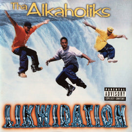 Tha Alkaholiks – Likwidation  (1997)     CD