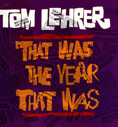 Tom Lehrer – That Was The Year That Was  (1965)