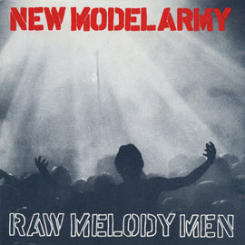 New Model Army – Raw Melody Men  (1991)     CD