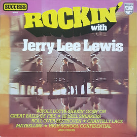 Jerry Lee Lewis – Rockin' With Jerry Lee Lewis  (1972)     LP