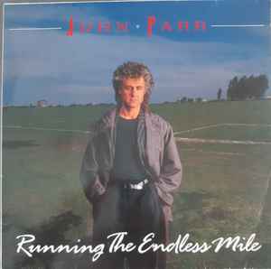 John Parr ‎– Running The Endless Mile  (1986)     LP