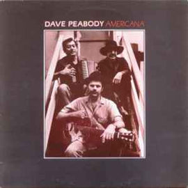 Dave Peabody ‎– Americana  (1987)