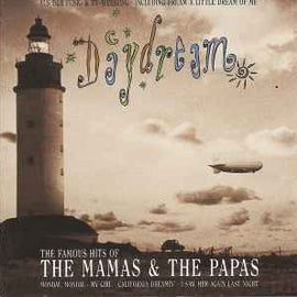 The Mamas & The Papas ‎– Daydream - The Famous Hits Of The Mamas & The Papas  (1992)     CD
