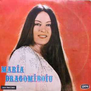 Maria Dragomiroiu ‎– Maria Dragomiroiu  (1987)