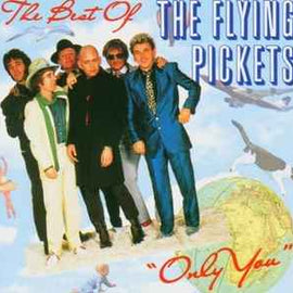 The Flying Pickets ‎– The Best Of (Only You)  (1991)     CD