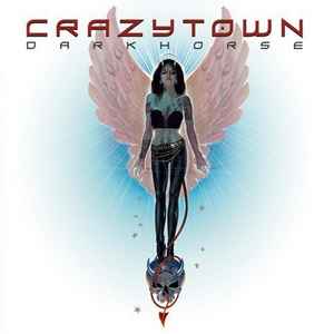 Crazytown* ‎– Darkhorse  (2002)     CD