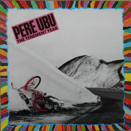 Pere Ubu ‎– The Tenement Year  (1988)     LP